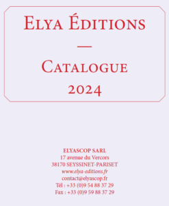 CATALOGUE DES EDITIONS ELYA 2024